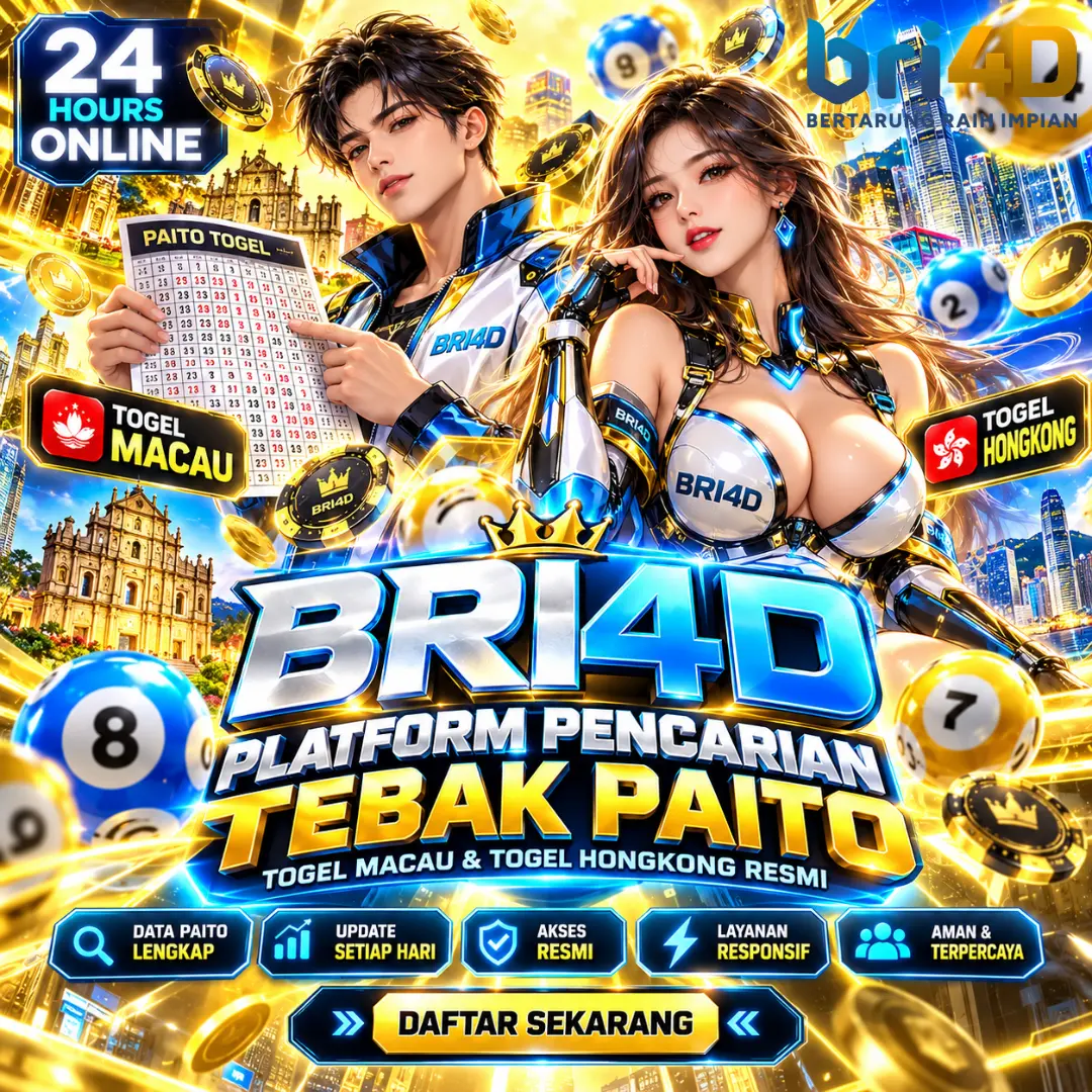 BRI4D || Platform Pencarian Tebak Paito Togel Macau & Togel Hongkong Resmi